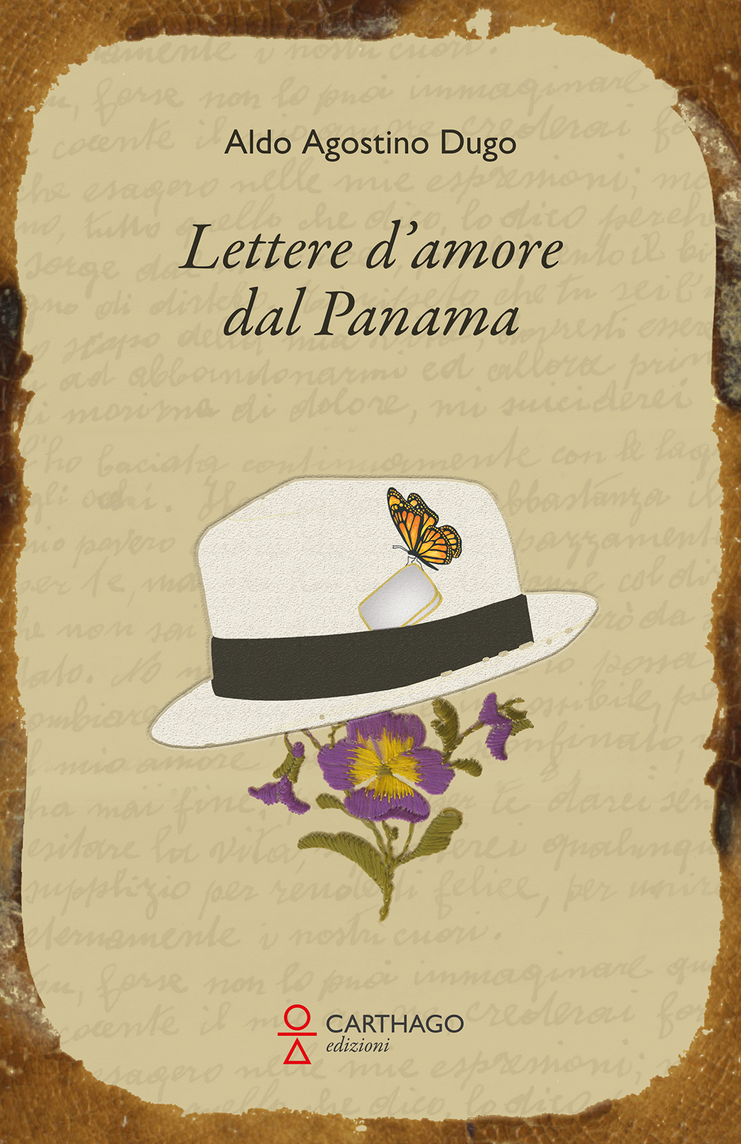 Aldo Agostino Dugo - Lettere d'amore dal Panama