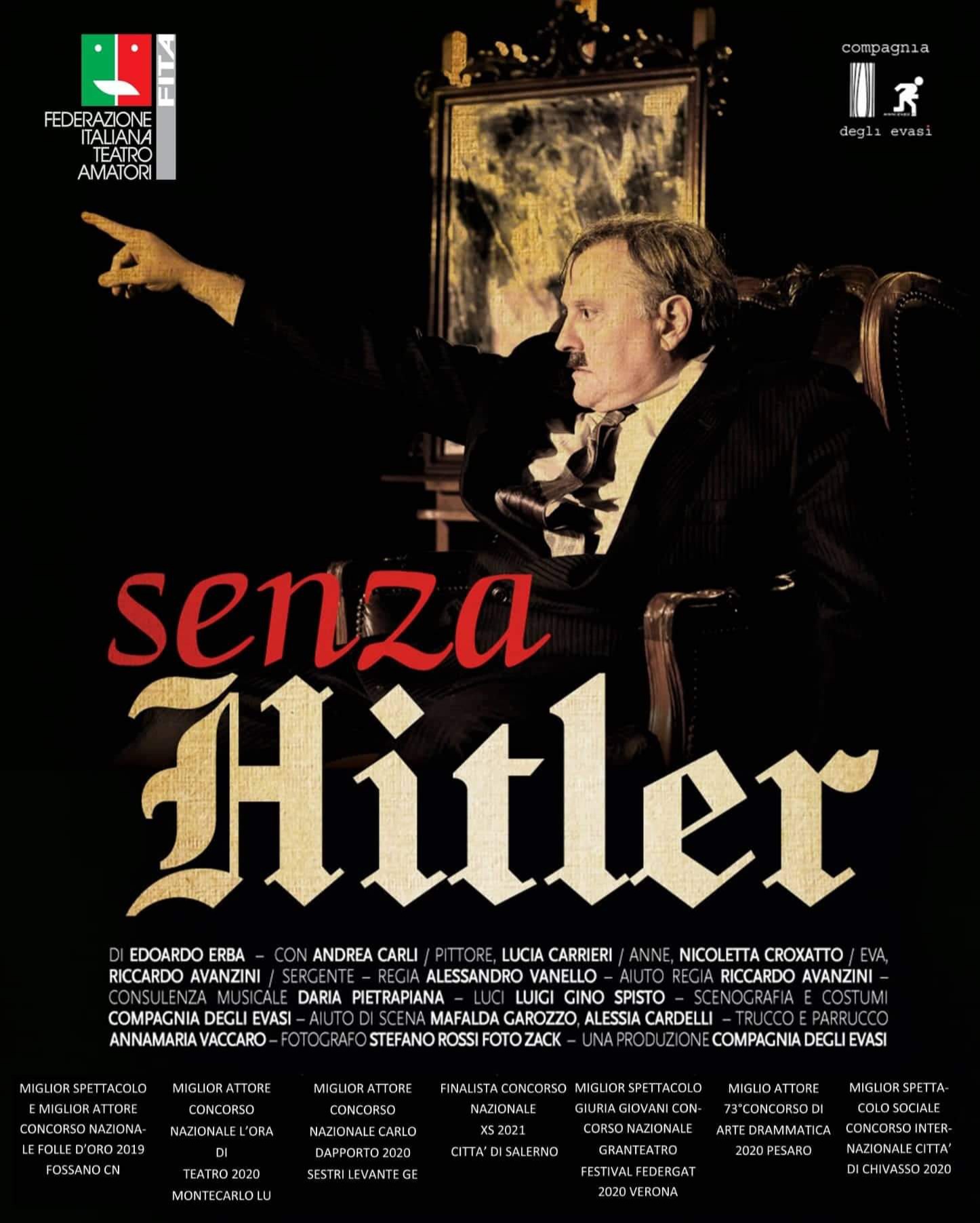 La “Compagnia degli Evasi” di La Spezia in scena con “Senza Hitler” per il secondo spettacolo in gara del Gran Premio Nazionale Teatro Amatoriale